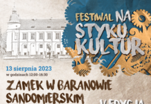 FESTIWAL NA STYKU KULTUR w Zamku w Baranowie Sandomierskim