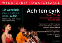 Spektakl laureata ubiegłorocznych RELACJI i warsztaty dla teatromanów
