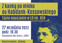 Z kanką po mleko do Habdank-Kossowskiego. Tajne nauczanie w LO im. KEN