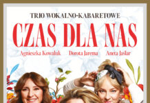 CZAS DLA NAS – Trio wokalno-kabaretowe w programie “Debiut”