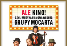 Grupa MoCarta – ALE KINO! czyli muzyka filmowa wg Grupy MoCarta